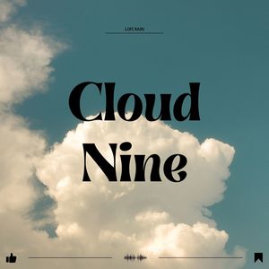 Cloud Nine: Lush Lofi