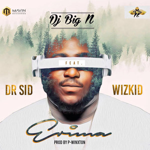 Erima(feat. Dr Sid & Wizkid)