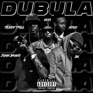 Dubula (feat. Vuyi!)