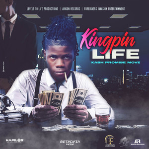 Kingpin Life (Explicit)