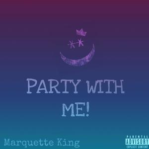 Party With Me (Explicit)