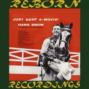 Just Keep A-Movin' (HD Remastered)