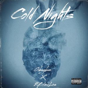 Cold Nights (Explicit)