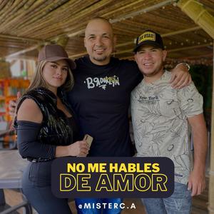 No me hables de amor (Explicit)