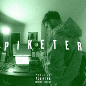 Piketer (Explicit)