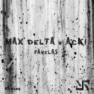 Favelas (Original Mix)