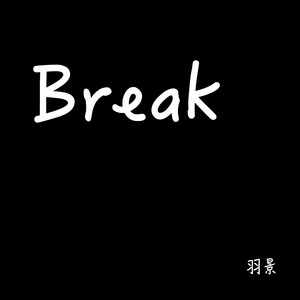 Break (Demo Ver.)