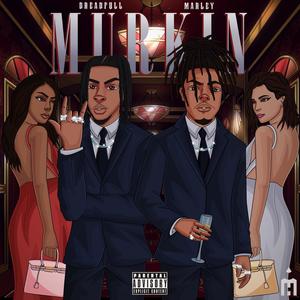 Murkin (Explicit)