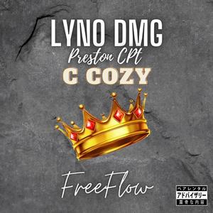 FreeFlow (feat. Lyno DMG, Preston CPT & C Cozy) [Explicit]