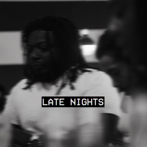 Late Nights (Explicit)