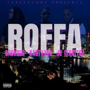 ROFFA (feat. Bauta300 & JO Gekketsz) [Explicit]