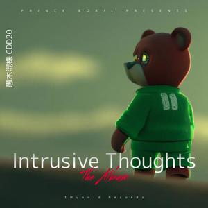 Intrusive Thoughts (Explicit)