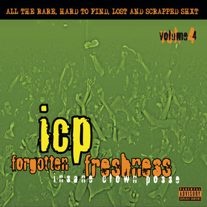 Forgotten Freshness 4 (Explicit)