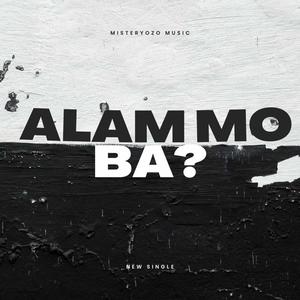Alam mo ba? (feat. Ikapo) [Explicit]
