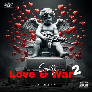 Love & War 2 (Explicit)