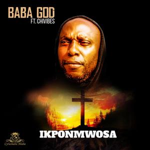 Baba God(feat. Chivibes)
