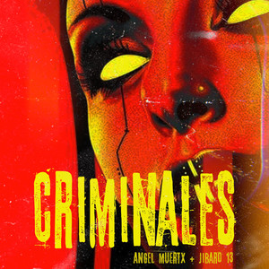 Criminales (Explicit)