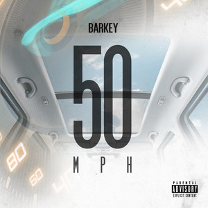 50mph (Explicit)