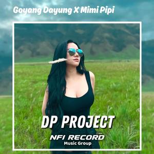 Goyang Dayung X Mimi Pipi