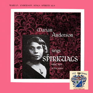 Marion Anderson Sings Spirituals