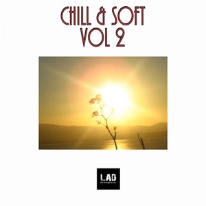 Chill & Soft Vol 2