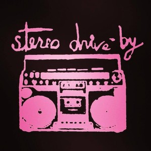 The Best of Stereo Drive-By (Explicit)