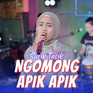 Ngomong Apik Apik