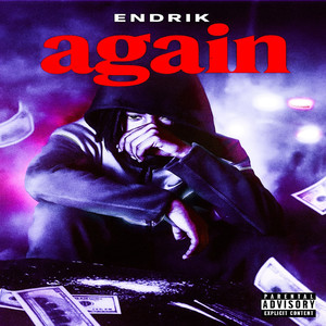 Again (Explicit)