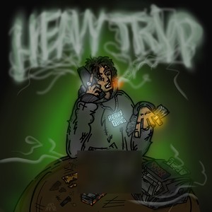 HEAVY TRVP (Explicit)