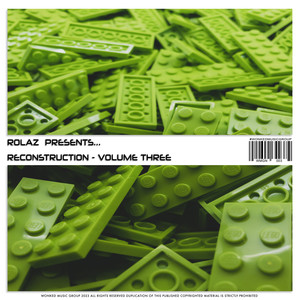 Rolaz Presents Reconstruction: Volume, Three