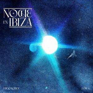 Noche en Ibiza (feat. Low G)