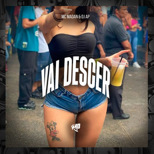 Vai Descer (Explicit)