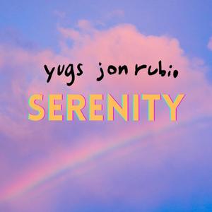 SERENITY (feat. Jon Rubio)