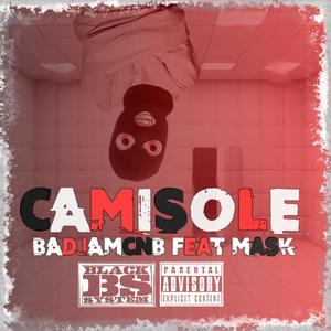 Camisole (feat. MaSk) [Explicit]