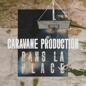 Dans la place (Explicit)