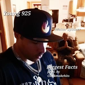 Biggest Facts (final version) (feat. Walter Spinner)