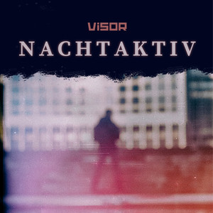 Nachtaktiv (Explicit)