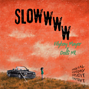 SLOW (Explicit)