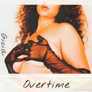 Overtime (Explicit)