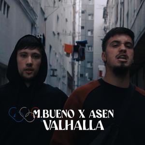 Valhalla(feat. M.Bueno) (Explicit)