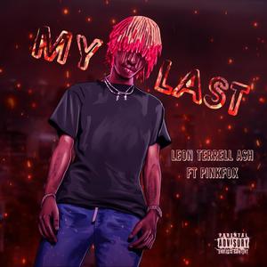 My Last (Explicit)