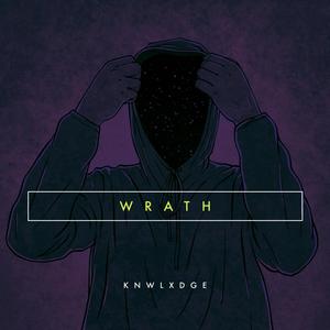 Wrath (Explicit)