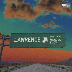 Lawrence (Explicit)