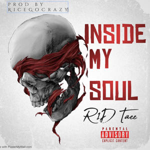 Inside My Soul (Explicit)