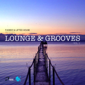 Lounge & Grooves Vol. 1 (Cafe Sunset At Del Mar)