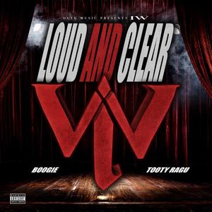 Loud and Clear (Explicit)