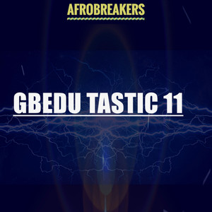 GBEDU TASTIC 1