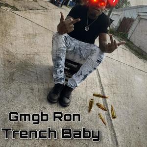 Trench Baby (Explicit)