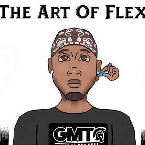 Art Of Flex (Explicit)