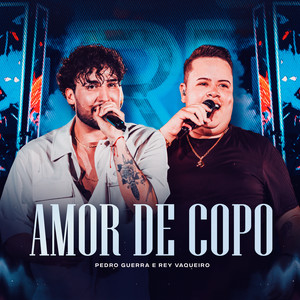 Amor de Copo (Ao Vivo)